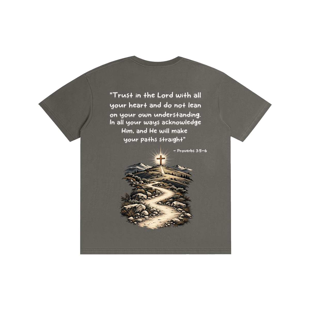 Proverbs 3:5-6 Tee